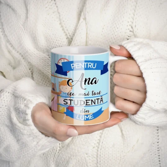 cana personalizata pentru studenta